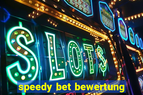 speedy bet bewertung