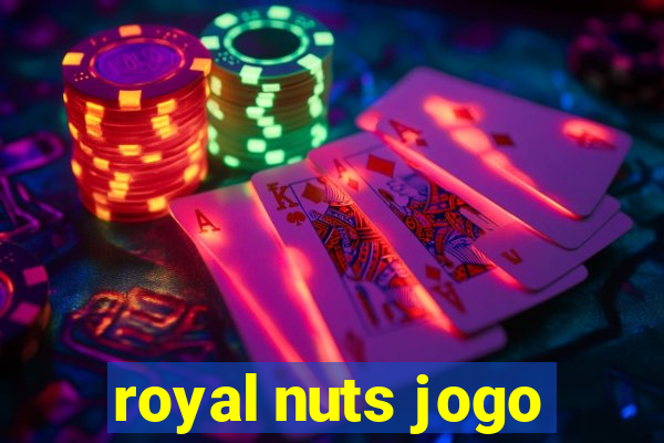 royal nuts jogo