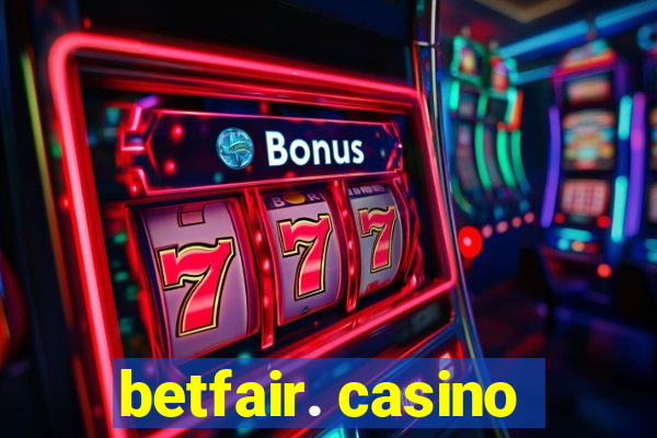 betfair. casino