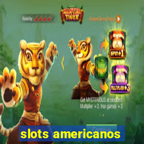 slots americanos