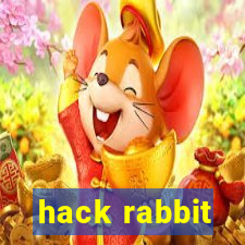 hack rabbit