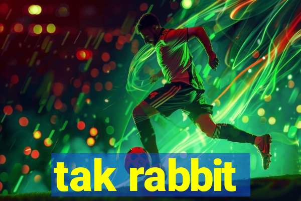 tak rabbit