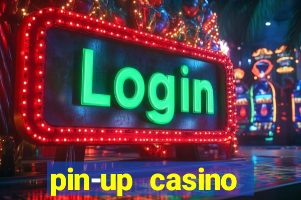 pin-up casino reclame aqui