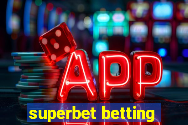 superbet betting