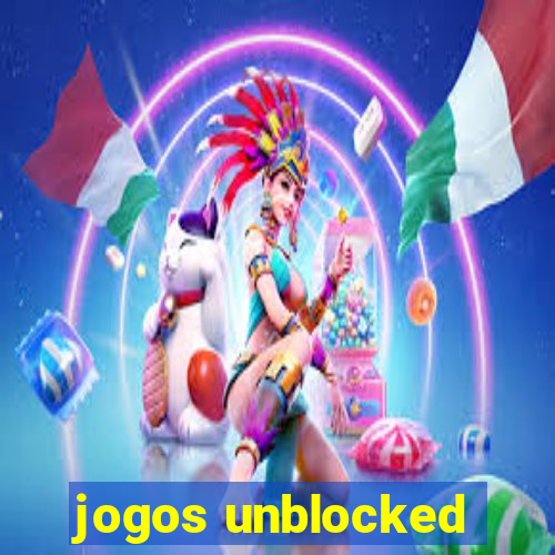 jogos unblocked