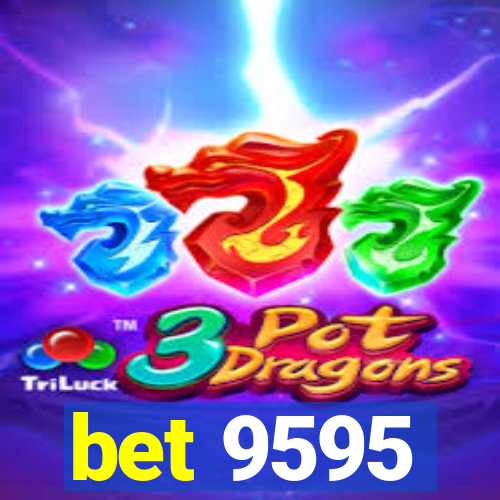 bet 9595