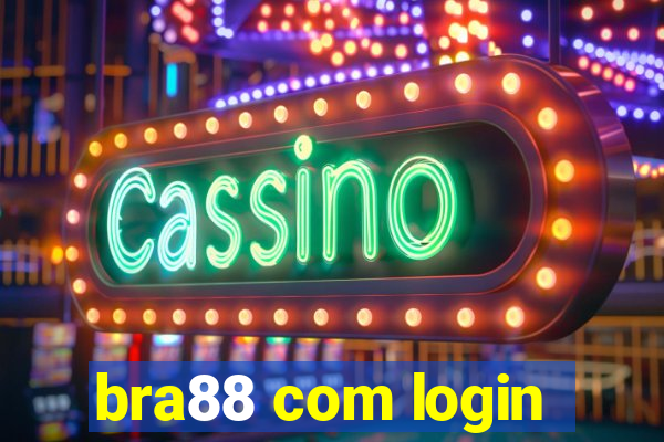 bra88 com login