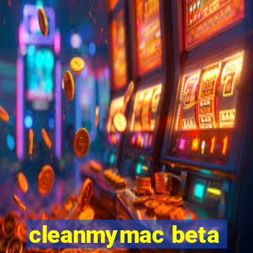 cleanmymac beta