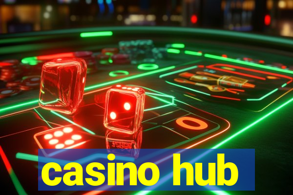 casino hub