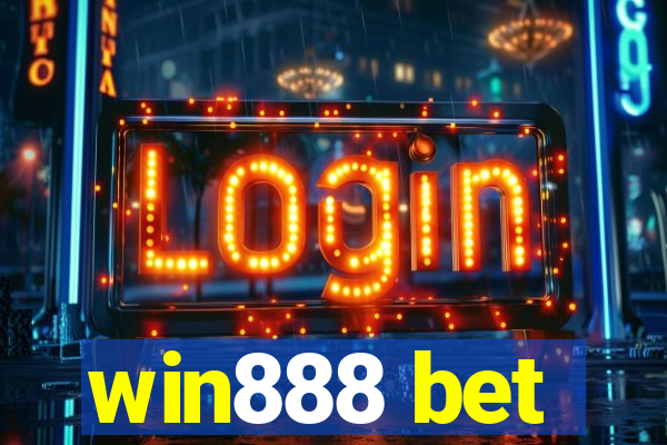 win888 bet