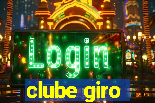 clube giro