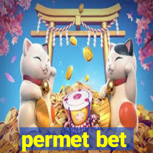 permet bet