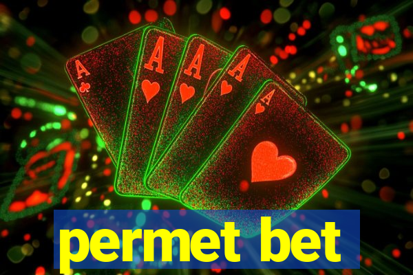 permet bet