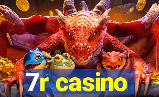 7r casino