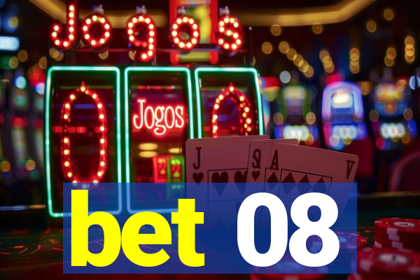 bet 08