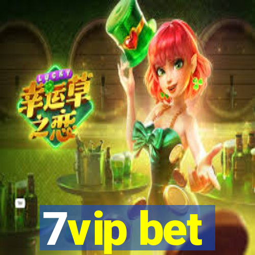 7vip bet