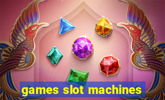 games slot machines