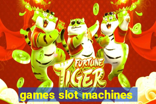 games slot machines