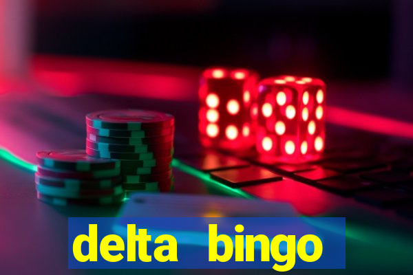 delta bingo peterborough jackpots