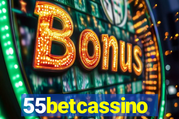 55betcassino