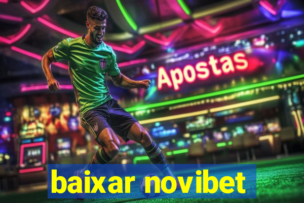 baixar novibet