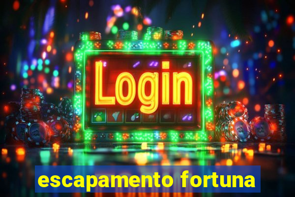 escapamento fortuna