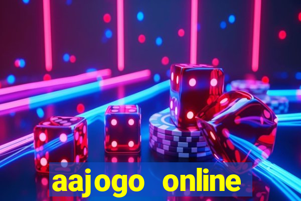 aajogo online casino jogos