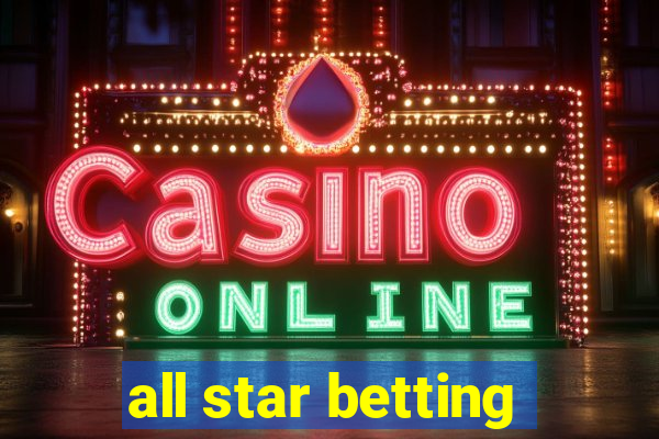 all star betting