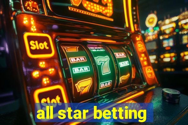 all star betting