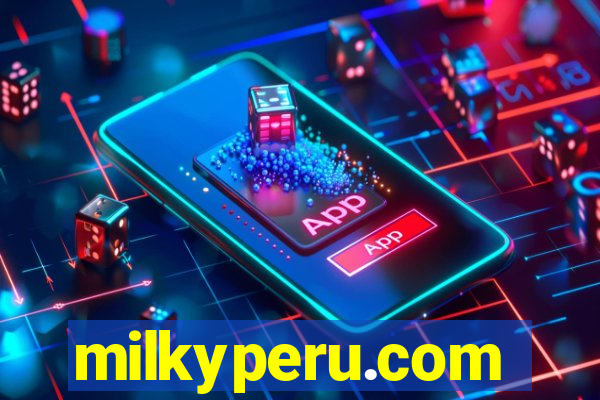 milkyperu.com