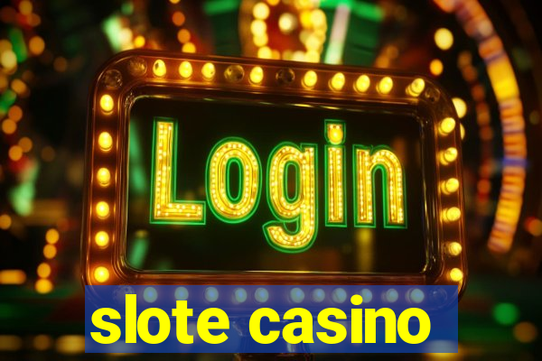 slote casino