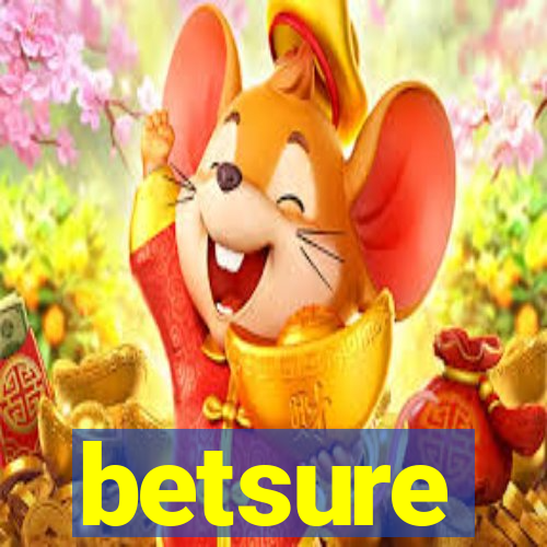 betsure