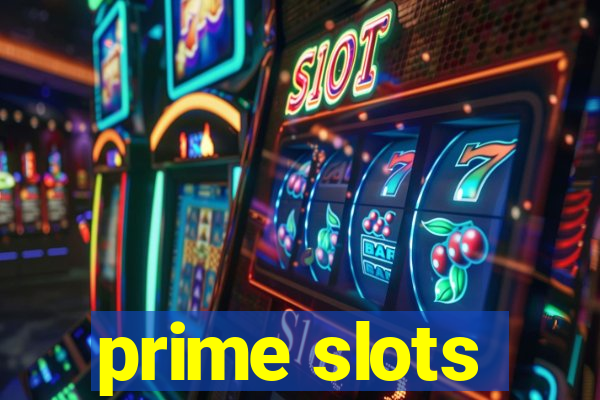 prime slots