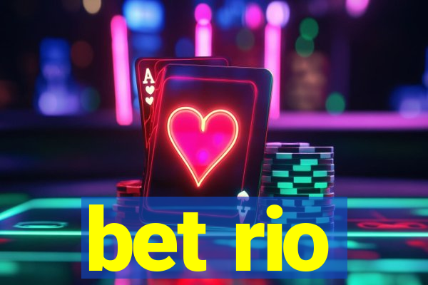 bet rio