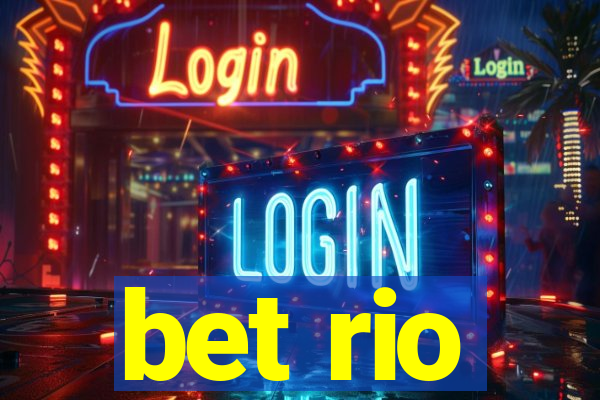 bet rio