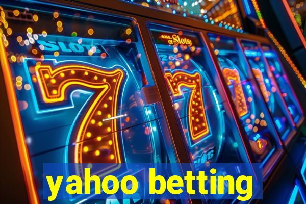 yahoo betting