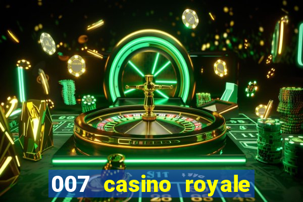 007 casino royale str br