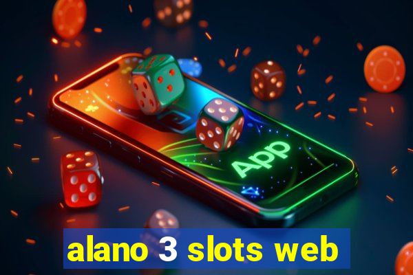 alano 3 slots web