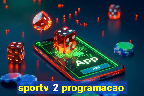 sportv 2 programacao