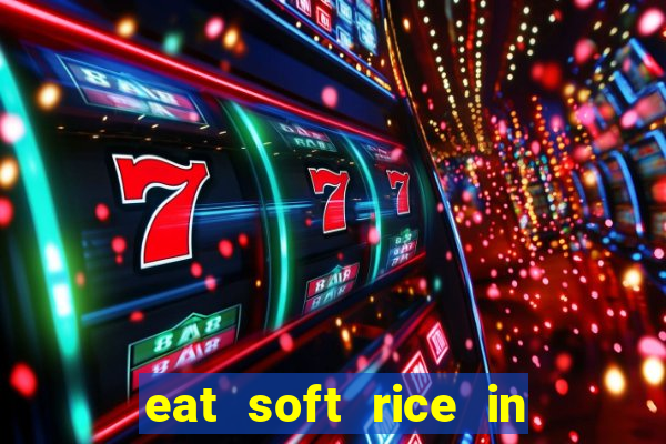 eat soft rice in another world hentai