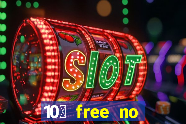 10￡ free no deposit casino