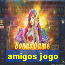 amigos jogo