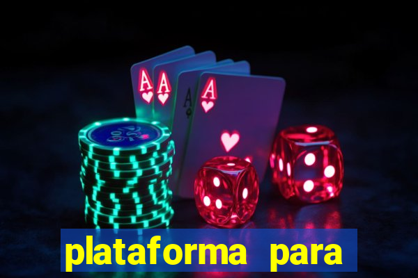 plataforma para jogar sem deposito