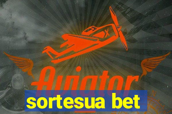 sortesua bet