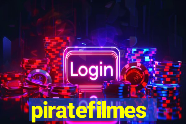 piratefilmes