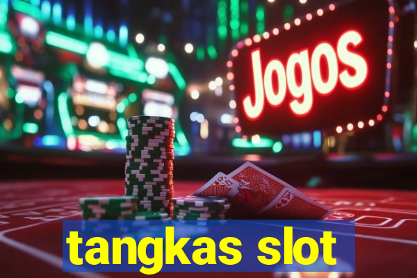 tangkas slot