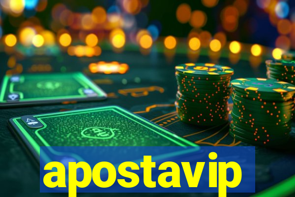 apostavip