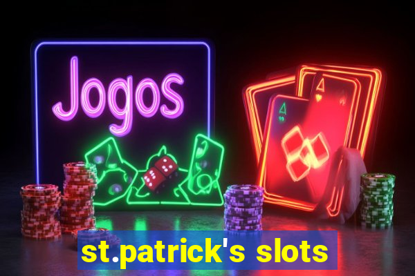 st.patrick's slots