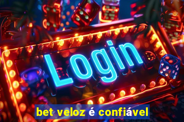 bet veloz é confiável