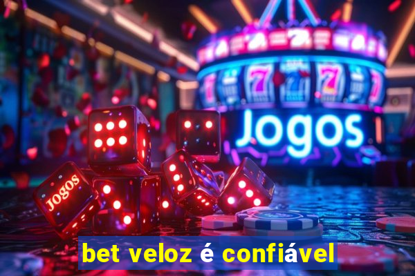 bet veloz é confiável